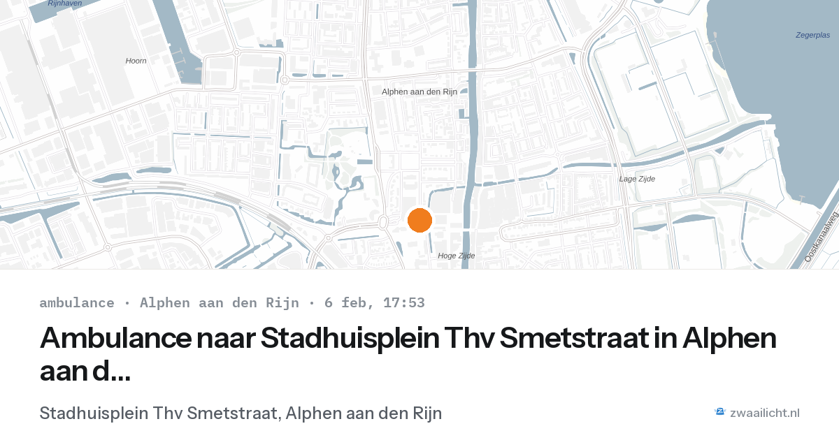 Ambulance naar Stadhuisplein Thv Smetstraat in Alphen aan den Rijn — 6 feb 2026