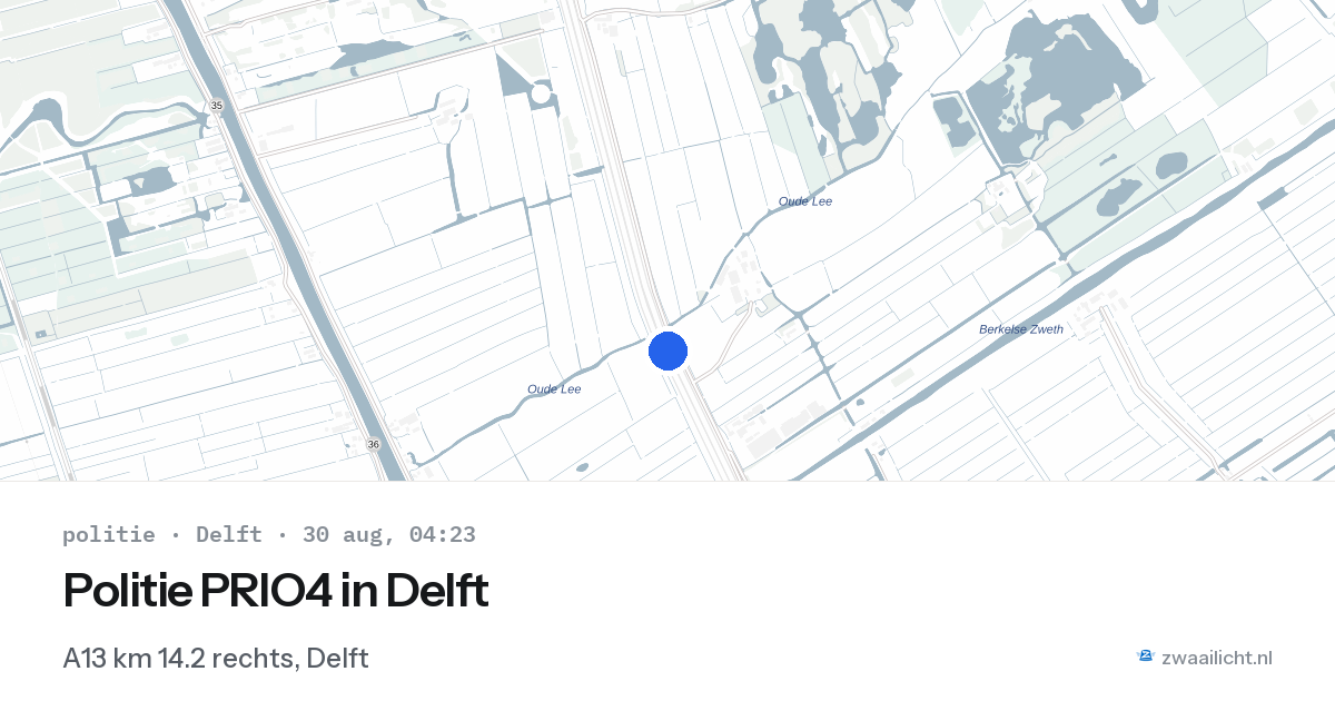 Politie PRIO4 in Delft — 30 aug 2026 | 🚨 Zwaailicht.nl