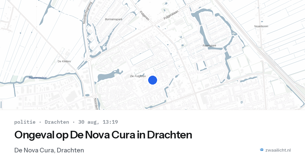 Ongeval op De Nova Cura in Drachten — 30 aug 2026