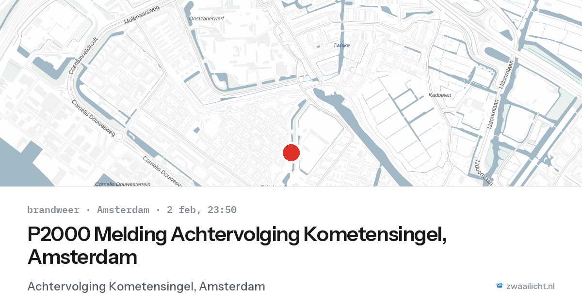 P2000 Melding Achtervolging Kometensingel, Amsterdam — 2 feb 2026