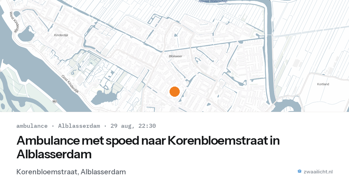 Ambulance met spoed naar Korenbloemstraat in Alblasserdam — 29 aug 2026
