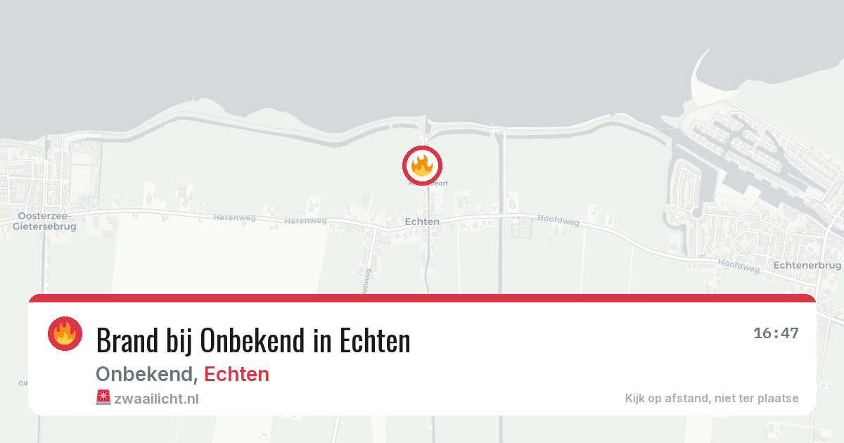 Brand bij Onbekend in Echten — 5 aug 2026