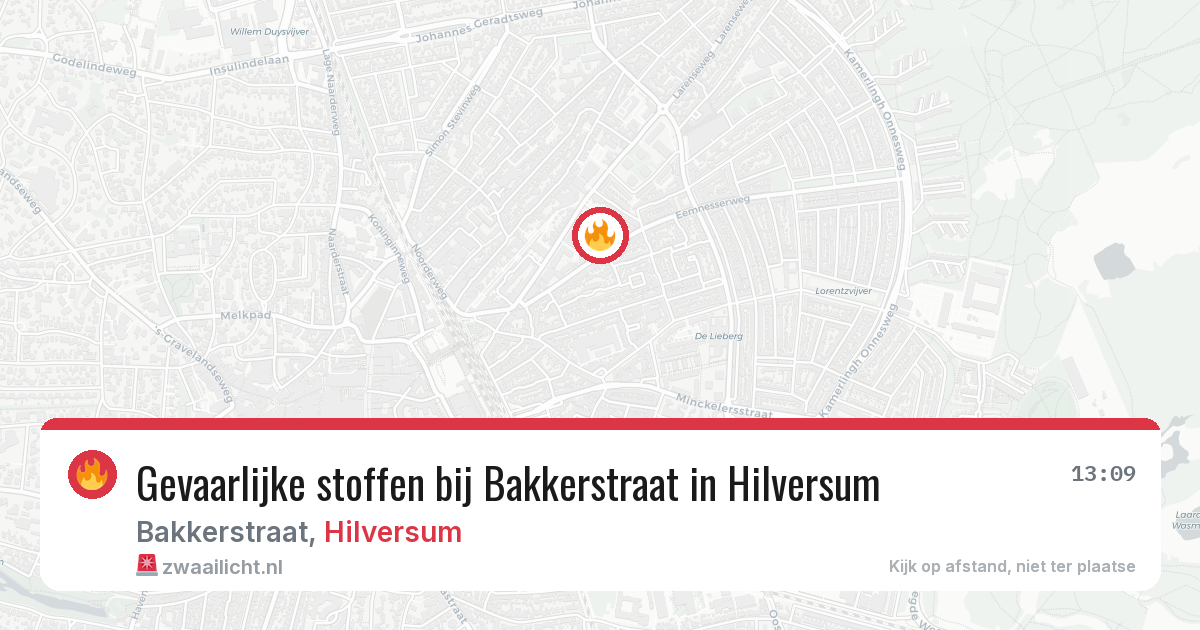 Gevaarlijke stoffen bij Bakkerstraat in Hilversum — 13 jul 2026