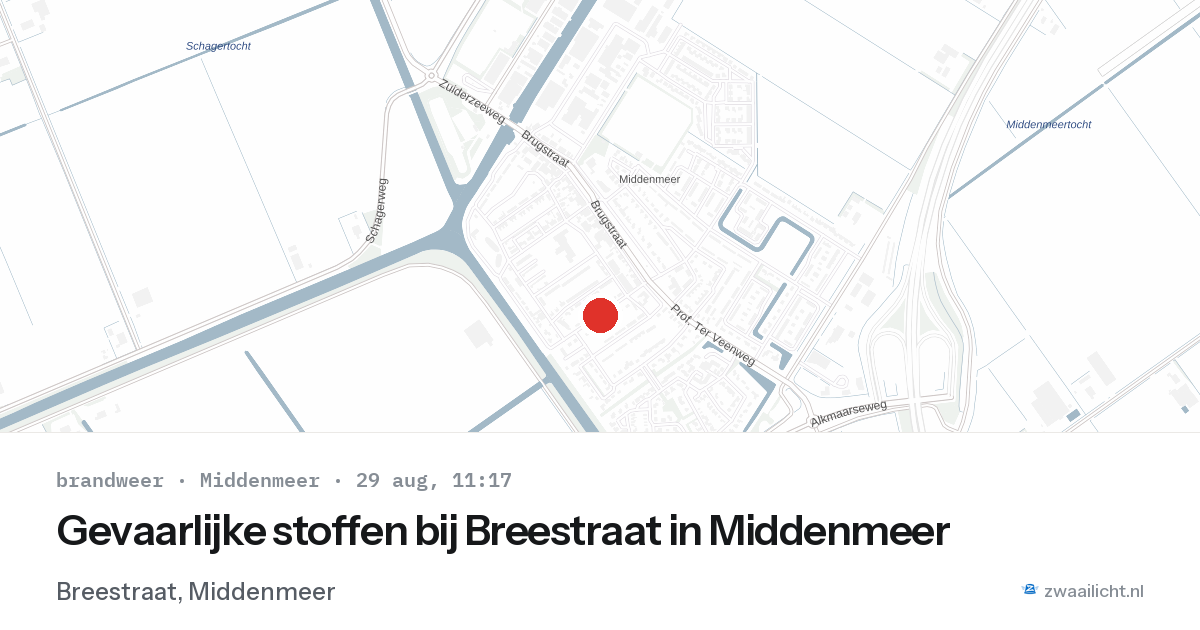 Gevaarlijke stoffen bij Breestraat in Middenmeer — 29 aug 2026