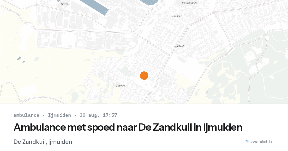 Ambulance met spoed naar De Zandkuil in Ijmuiden — 30 aug 2026