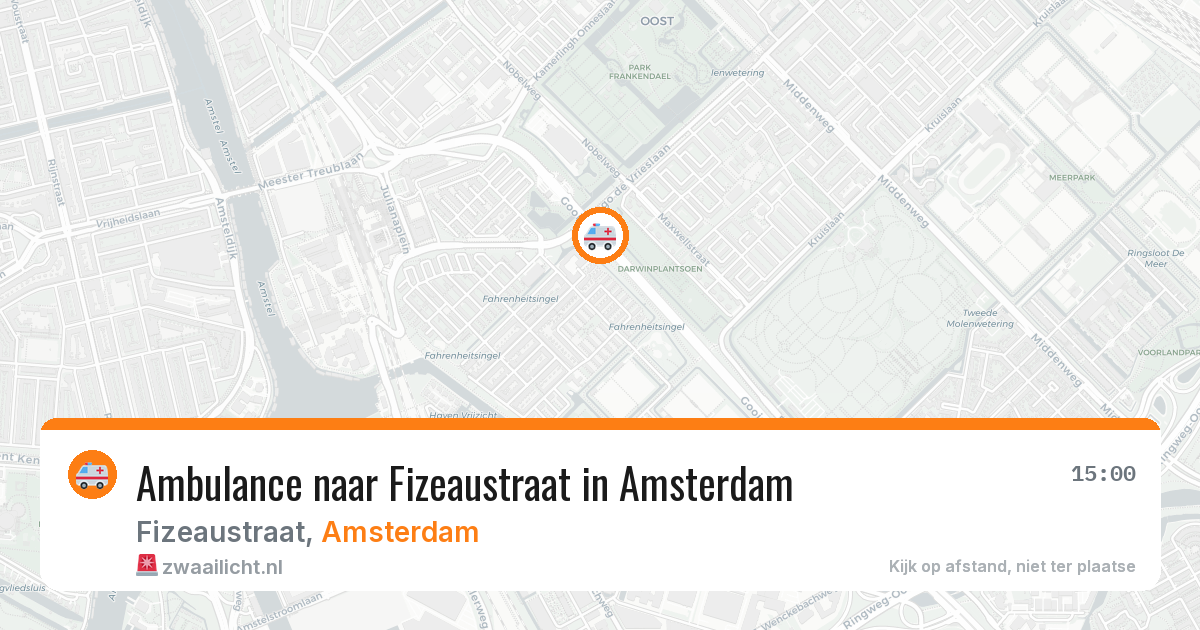 Ambulance naar Fizeaustraat in Amsterdam — 10 aug 2026